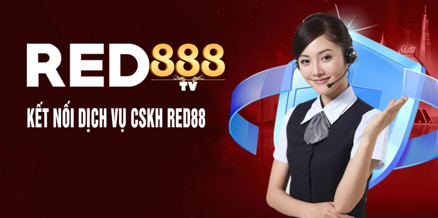 kết nối dịch vụ chăm sóc khách hàng red88